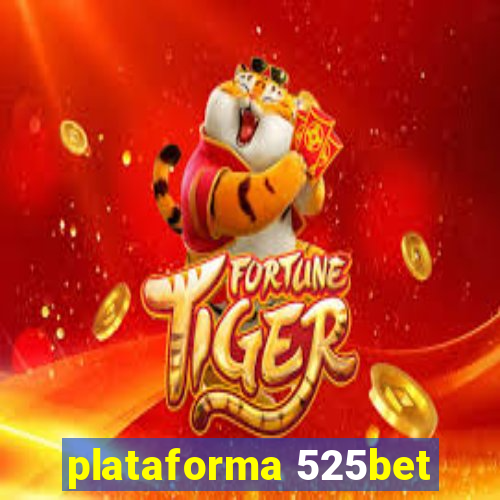 plataforma 525bet